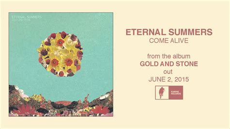 Eternal Summers Come Alive Official Audio Youtube