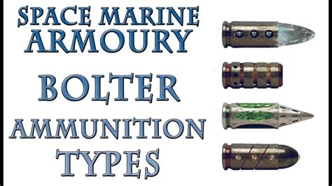 Warhammer 40k Lore Bolter Ammunition Types Youtube