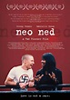 Neo Ned - Película 2005 - SensaCine.com