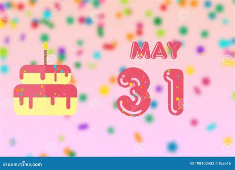 May 31st Day 31of Monthbirthday Greeting Card With Date Of Birth And
