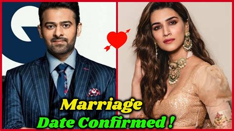 kriti sanon and prabhas are getting married youtube