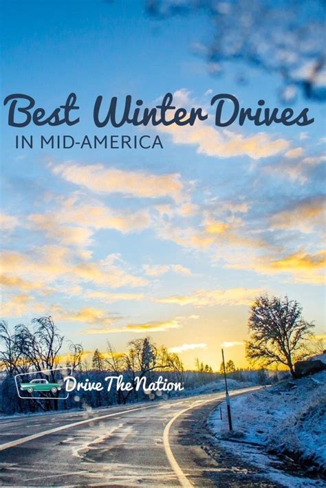 Best Winter Drives In Mid America Drive The Nation