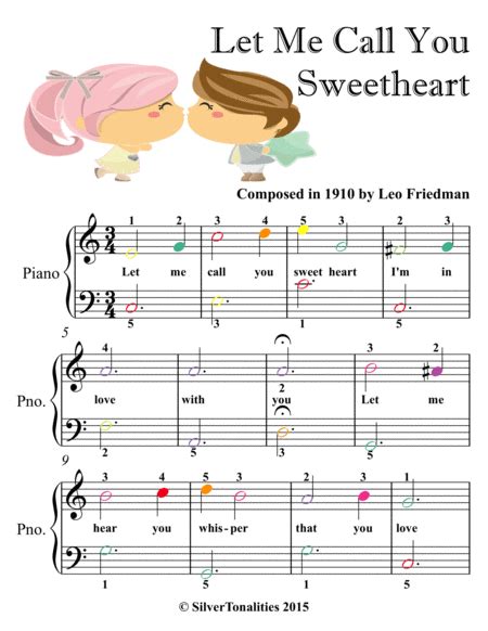 Let Me Call You Sweetheart Easiest Piano Sheet Music With Colored Notes Sheet Music Leo