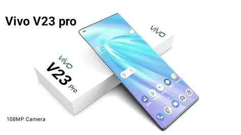 Vivo V23 Pro 5g 2022 Full Specs Price Release Date