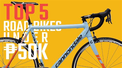 Use this information to your advantage. Top BUDGET Road Bikes Under 50,000 Philippines - YouTube