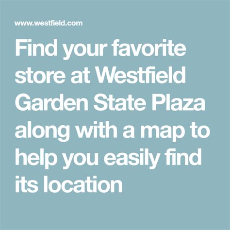 Monday · from 11:00 am to 8:00 pm. Find your favorite store at Westfield Garden State Plaza ...