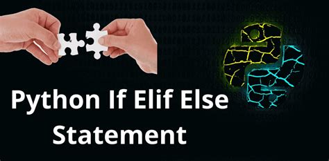 Python If Elif Else Statement Overview Of Conditional Statements In Python