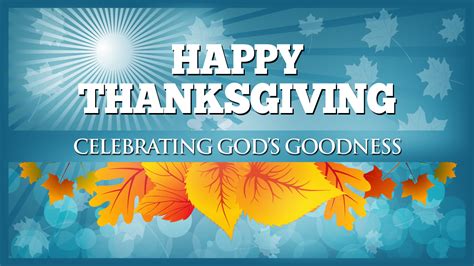 Happy Thanksgiving Remembering The Goodness Of God