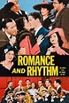 Romance and Rhythm - Rotten Tomatoes