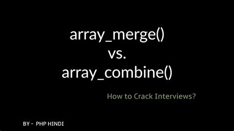 array_merge vs array_combine in PHP - YouTube