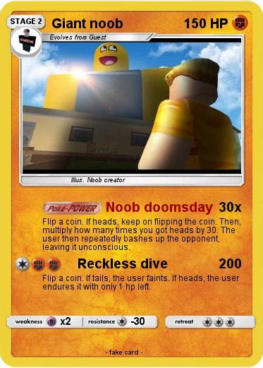 Pokémon Giant Noob 4 4 Noob Doomsday My Pokemon Card