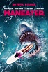 Cartel de la película Maneater - Foto 1 por un total de 1 - SensaCine.com