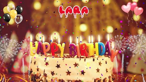 Lara Birthday Song Happy Birthday Lara Youtube