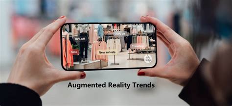 10 Augmented Reality Future Trends 2023 597 54 Bn Market