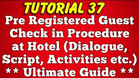 Pre Registered Guest Check In Procedure At Hotel Dialogue Example