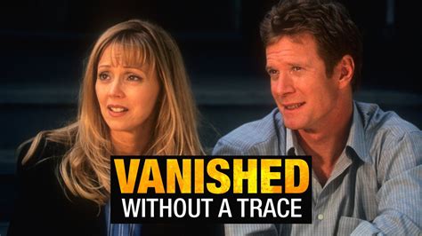 vanished without a trace 1999 plex