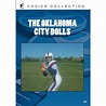 The Oklahoma City Dolls (DVD) - Walmart.com - Walmart.com