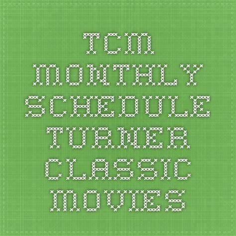 Tcm Schedule Now Your Ultimate Guide To Classic Movie Watching