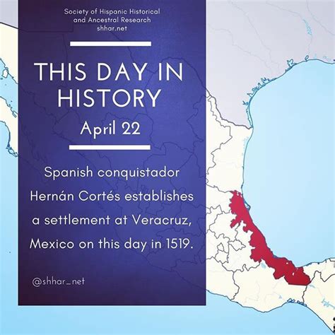 April 22 Spanish Conquistador Hernán Cortés Establishes A Settlement