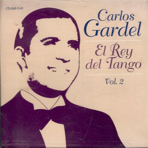 Carlos Gardel Cd El Rey Del Tango Vol2 Imi 5145 Musica Tierra Caliente