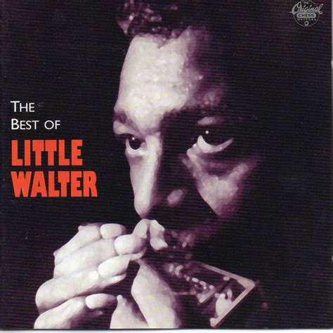 Little Walter The Best Of Little Walter Cd Discogs