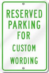 Custom Parking Sign Images