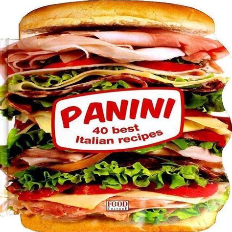 Bbw Panini 40 40 Best Italian Recipes Isbn 9788861543300