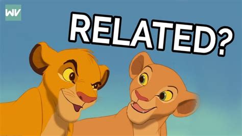 Lion King Theory Are Simba And Nala Actually Related Feat Wotso