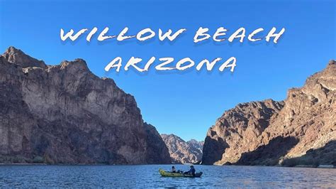 Willow Beach Arizona Youtube