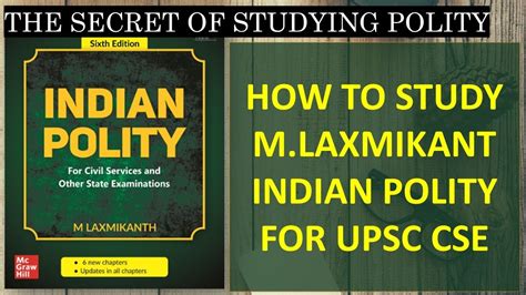 HOW TO STUDY M LAXMIKANT INDIAN POLITY FOR UPSC CSE THE SECRET OF