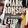Mark Ronson – Stop Me Lyrics | Genius Lyrics