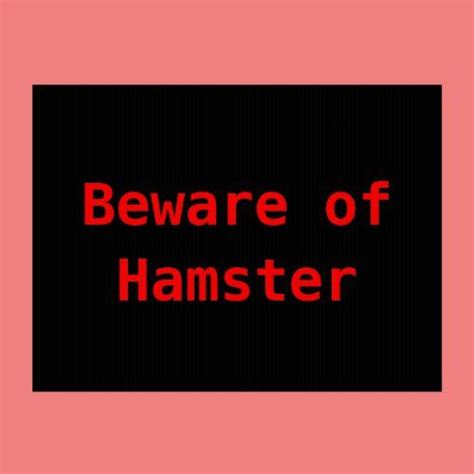 Beware Of Hamster Sign Custom Yard Signs Advertising Signs Outdoor