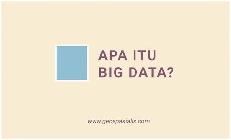 Mengenal Karakteristik Big Data Secara Lengkap Dan Menyeluruh