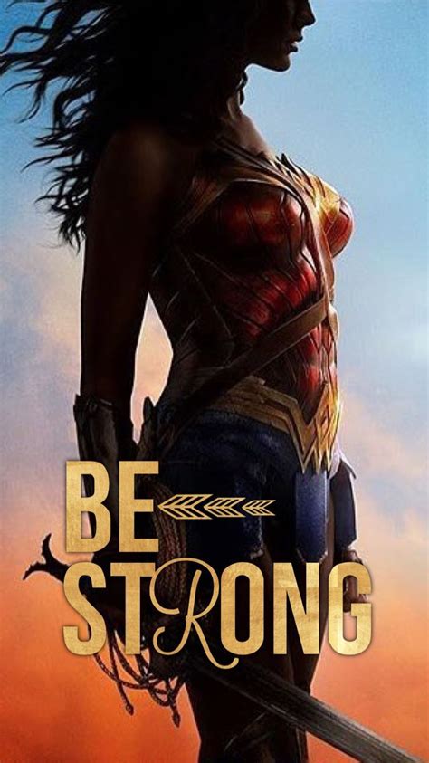 Wonder Woman Be Strong Tia Iphone 6 Wallpaper Background