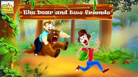 Bear And Two Friends Story Bedtime Stories Stories For Kids Fairy