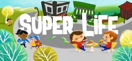 We all have a set number of specific tasks or chores we must complete every single day like clockwork. Super Life (RPG) Guide and Walkthrough - Giant Bomb