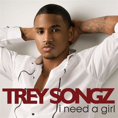 Trey Songz I Need A Girl 2009