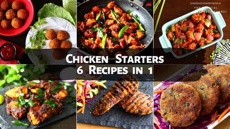 Six Types Of Chicken Starters Easy Chicken Starters Recipe Video Youtube