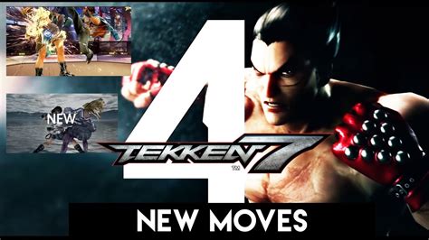 Tekken 7 Season 4 New Moves System Characters Breakdown Youtube