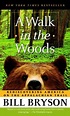 30+ quotes from A Walk in the Woods by Bill Bryson