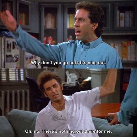 Seinfeld Funny Quotes At In 2020 Seinfeld Funny Seinfeld