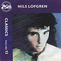Nils Lofgren - Classics Volume 13 | Veröffentlichungen | Discogs
