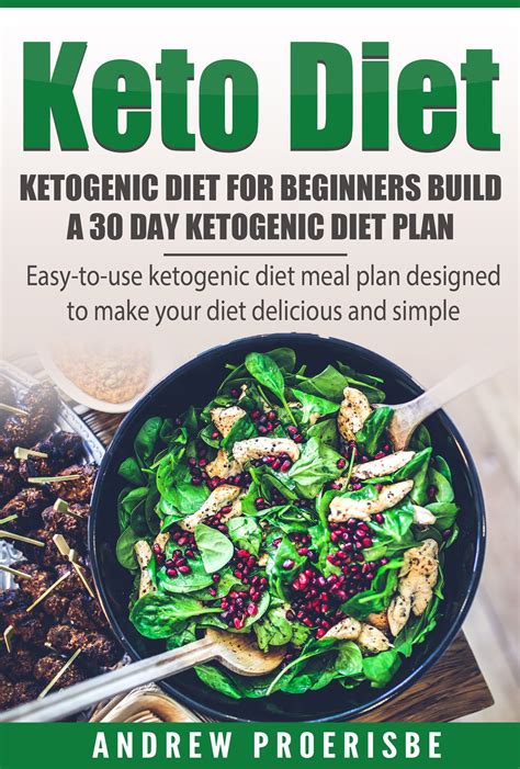 Exercise 150 minutes weekly, and also perform strength exercises at least. Keto Diet: Ketogenic Diet for Beginners Build A 30 Day ...