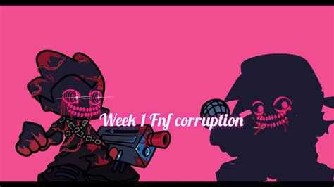 Week 1 Fnf Corruption Phantom Fear Youtube