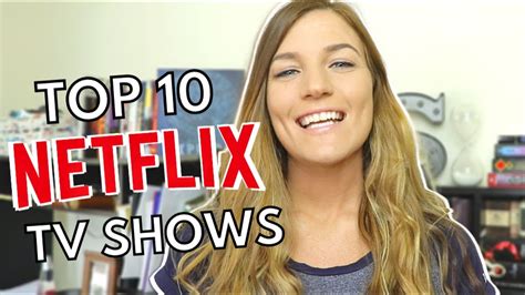 Top 10 Netflix Shows You Need To Watch 🎥 Youtube