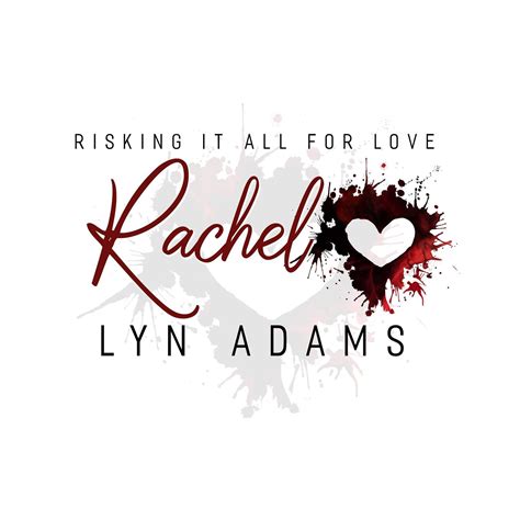 Rachel Lyn Adams Author