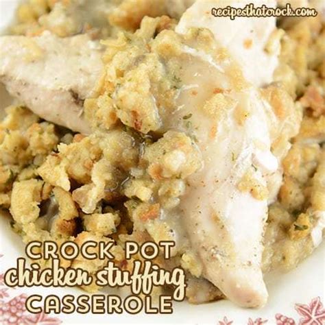 Crock Pot Chicken Stuffing Casserole Recipes That Crock