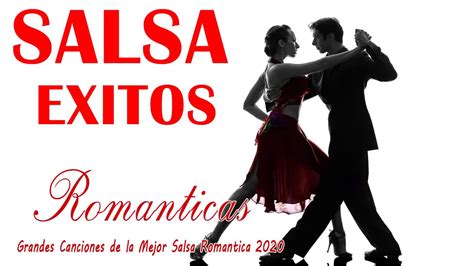 Grandes Exitos Salsa Romantica Grandes Canciones De La Mejor Salsa