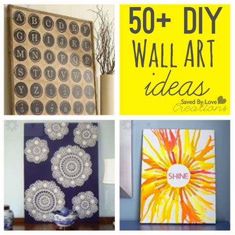 50 Easy Diy Wall Art Ideas