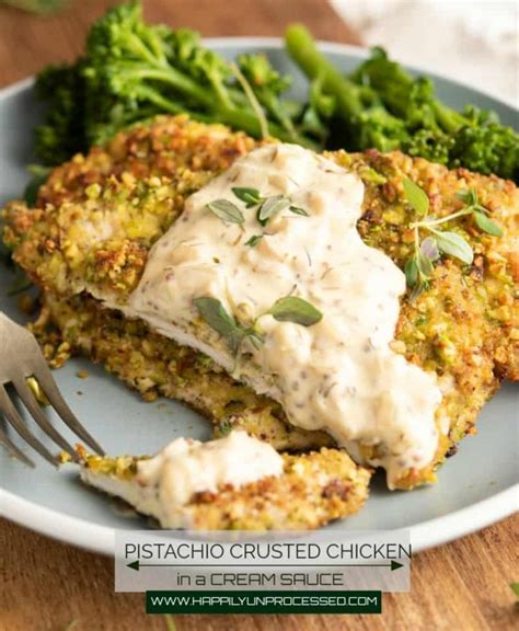 Pistachio Crusted Chicken In A Honey Mustard Cream Sauce Happily